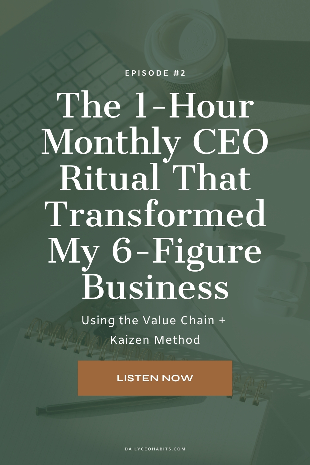 The Monthly Value Chain Habit for Online Businesses by Daily CEO Habits